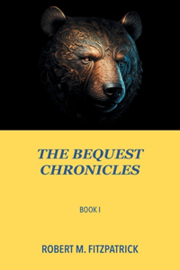 Bequest Chronicles