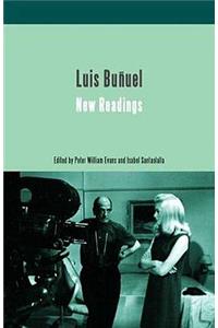 Luis Bunuel: New Readings