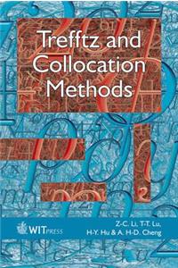 Trefftz and Collocation Methods