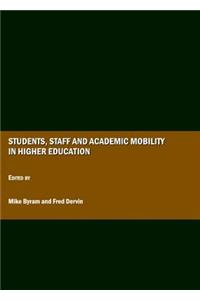 Students, Staff and Academic Mobility in Higher Education