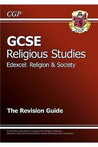 GCSE Religious Studies Edexcel Religion and Society Revision Guide (with online edition) (A*-G)