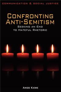 Confronting Anti-Semitism