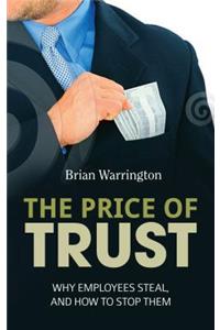 The Price of Trust