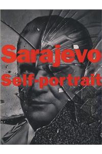 Sarajevo Self-Portrait: The View from the Inside