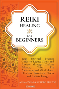 Reiki Healing For Beginners