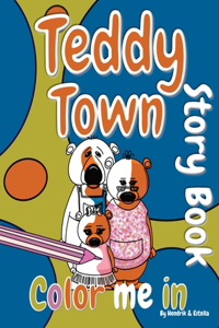 Teddy Town 'Color Me in' Story Book
