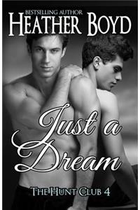 Just a Dream