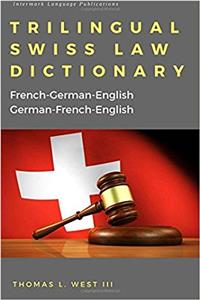 Trilingual Swiss Law Dictionary