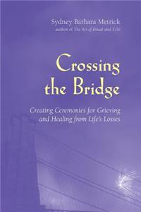 Crossing the Bridge