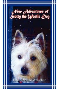 New Adventures of Scotty the Westie Dog