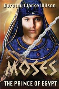 Moses, The Prince of Egypt