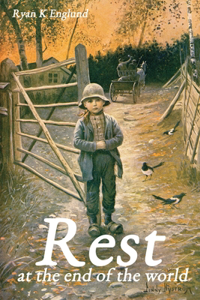 Rest at the End of the World