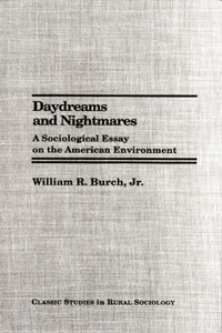 Daydreams and Nightmares