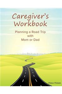 Caregiver's Workbook