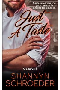 Just A Taste