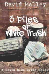 3 Piles of White Trash