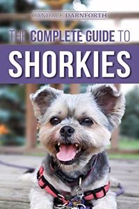 The Complete Guide to Shorkies