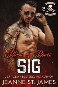 Blood & Bones - Sig