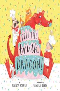 Tell the Truth, Dragon (Clever Storytime)