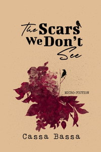 Scars We Don't See