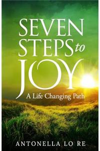 Seven Steps To Joy