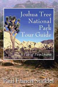 Joshua Tree National Park Tour Guide