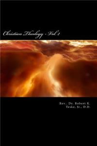 Christian Theology - Vol. 2