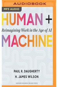 Human + Machine