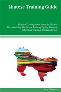 Lhatese Training Guide Lhatese Training Book Features
