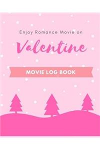 Valentine Movie Log Book