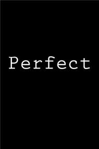 Perfect
