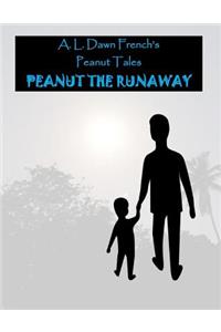 Peanut and the Runaway