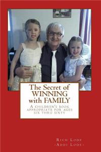 Secret of WINNING with FAMILY