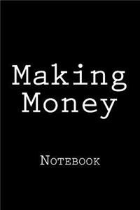 Making Money
