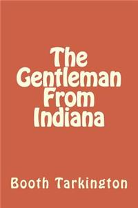 The Gentleman From Indiana