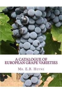 A Catalogue of European Grape Varieties