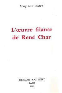 L' Oeuvre Filante de Rene Char