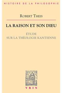 Raison Et Son Dieu