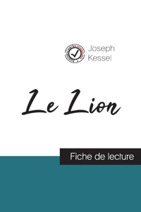Lion de Joseph Kessel (fiche de lecture et analyse complète de l'oeuvre)