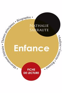 Fiche de lecture Enfance (Étude intégrale)