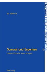 Samurai and Supermen