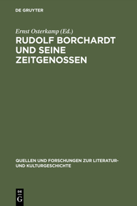 Rudolf Borchardt und seine Zeitgenossen