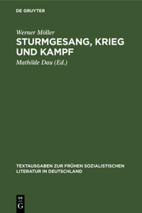 Sturmgesang, Krieg Und Kampf