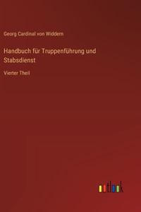 Handbuch für Truppenführung und Stabsdienst