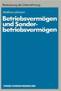 Betriebsvermögen und Sonderbetriebsvermögen