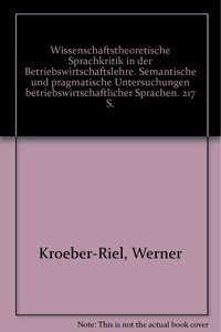 Wissenschaftstheoretische Sprachkritik in Der Betriebswirtschaftslehre