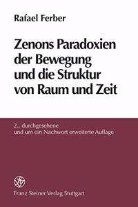 Zenons Paradoxien Der Bewegung Und Die Struktur Von Raum Und Zeit