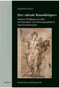 Der 'ideale Kunstkörpe'