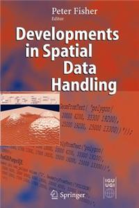 Developments in Spatial Data Handling