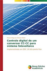 Controle digital de um conversor CC-CC para sistema fotovoltaico